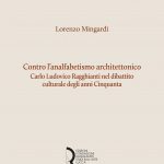 Contro l’analfabetismo architettonico. Carlo Ludovico Ragghianti nel dibattito culturale degli anni Cinquanta