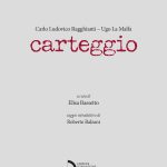 Carlo Ludovico Ragghianti – Ugo La Malfa, Carteggio