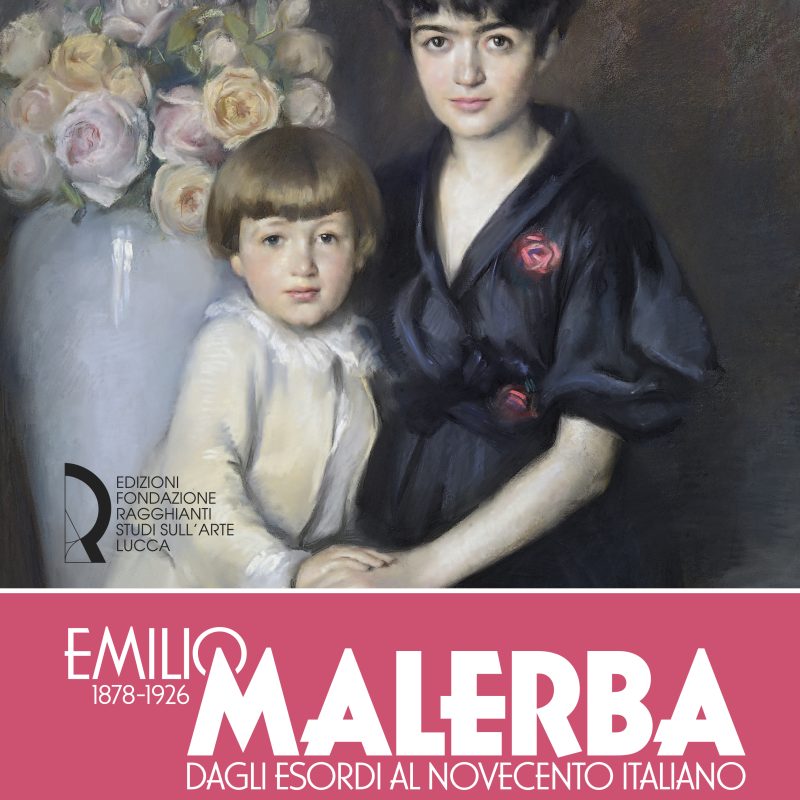Emilio Malerba (1878-1926). Dagli esordi al Novecento italiano